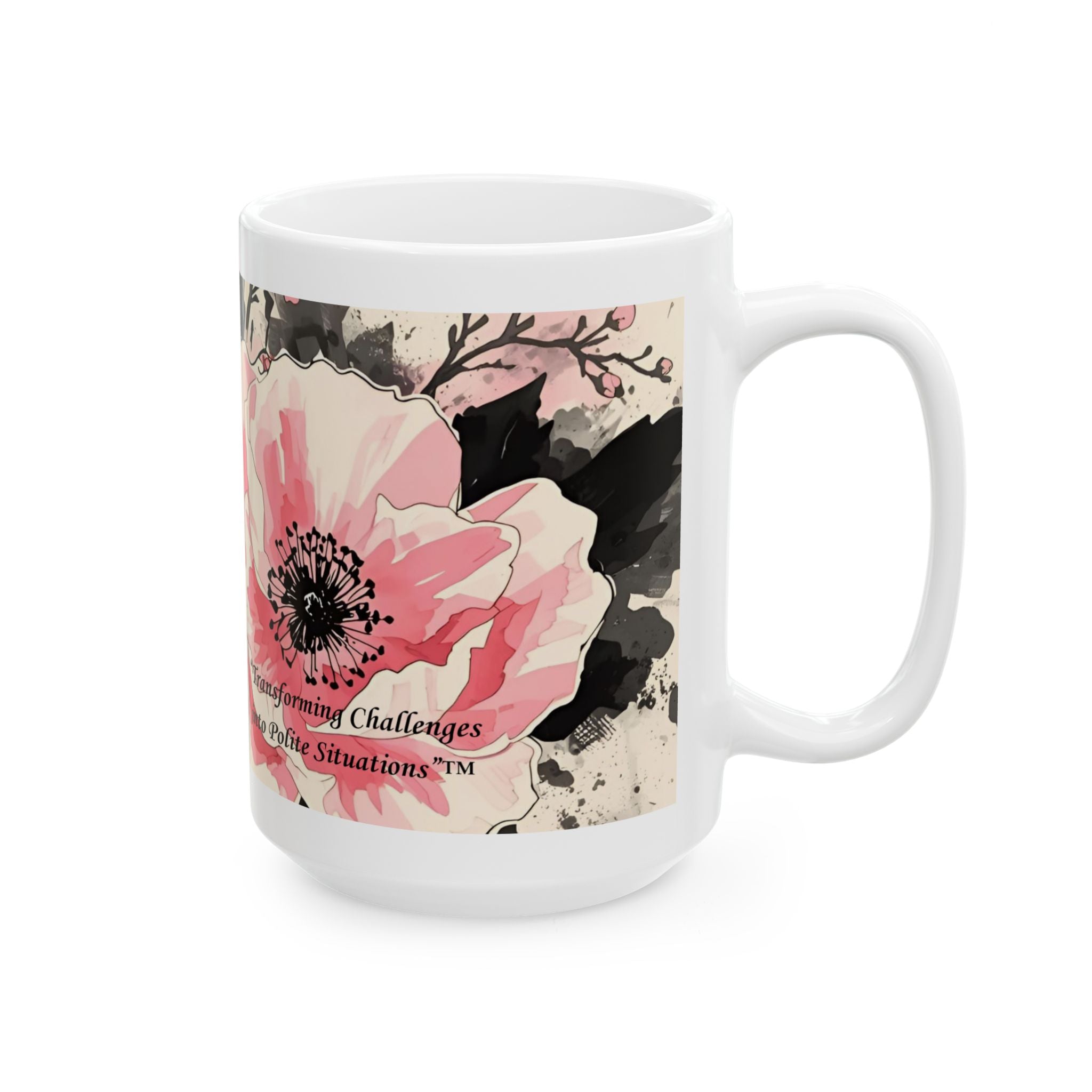 Black & Pink Floral — "Polite Situations" Mug (11oz & 15oz)