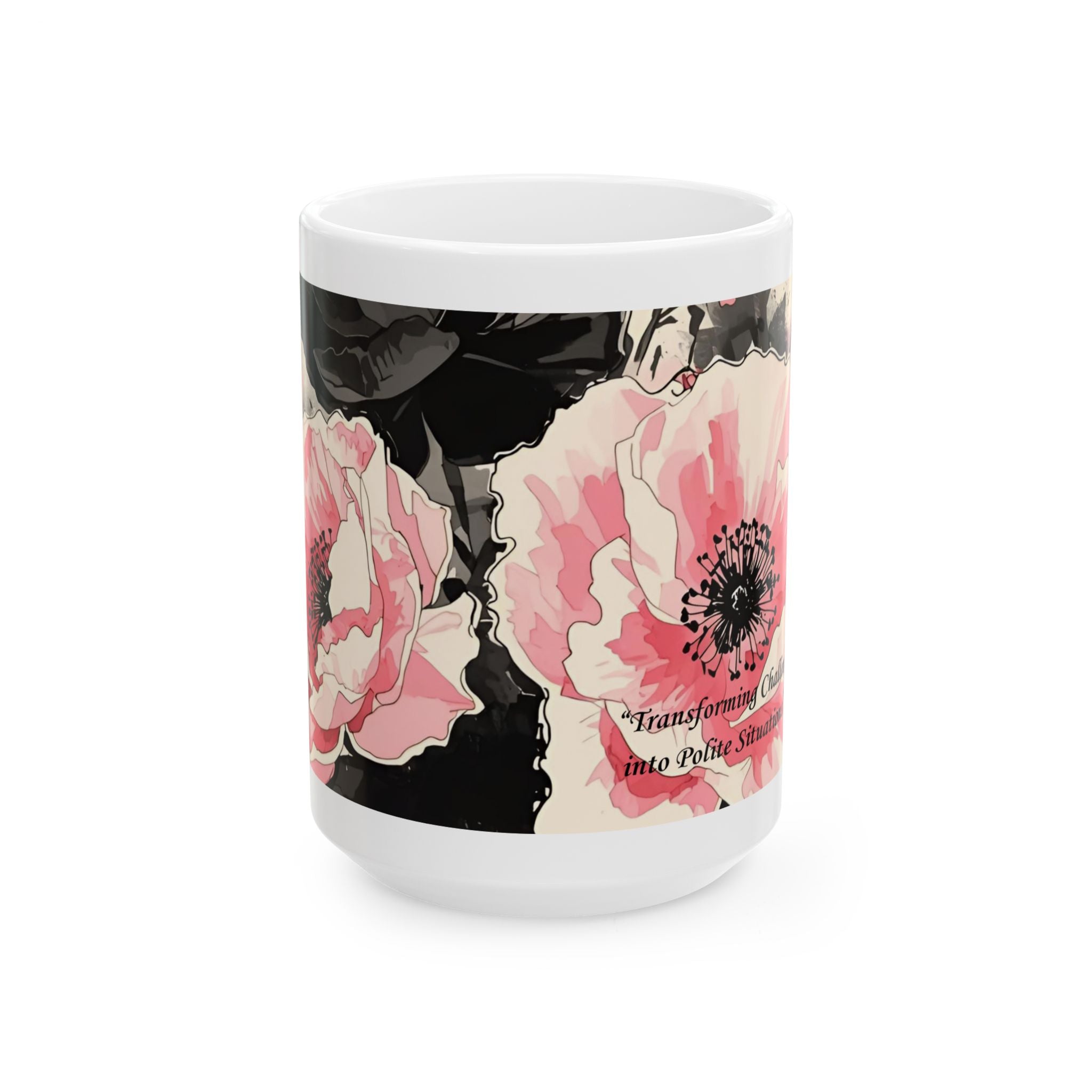 Black & Pink Floral — "Polite Situations" Mug (11oz & 15oz)