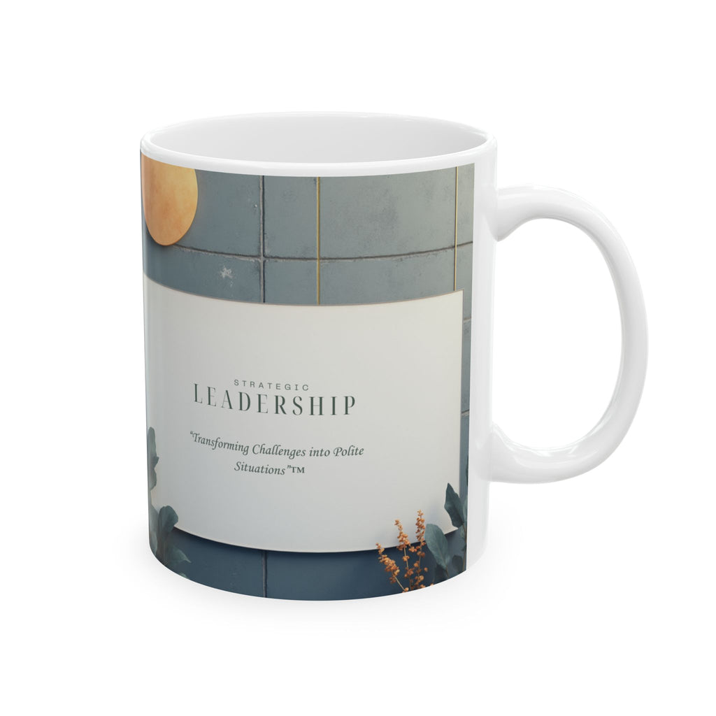 Traditional — "Polite Situations" Mug (11oz & 15oz)