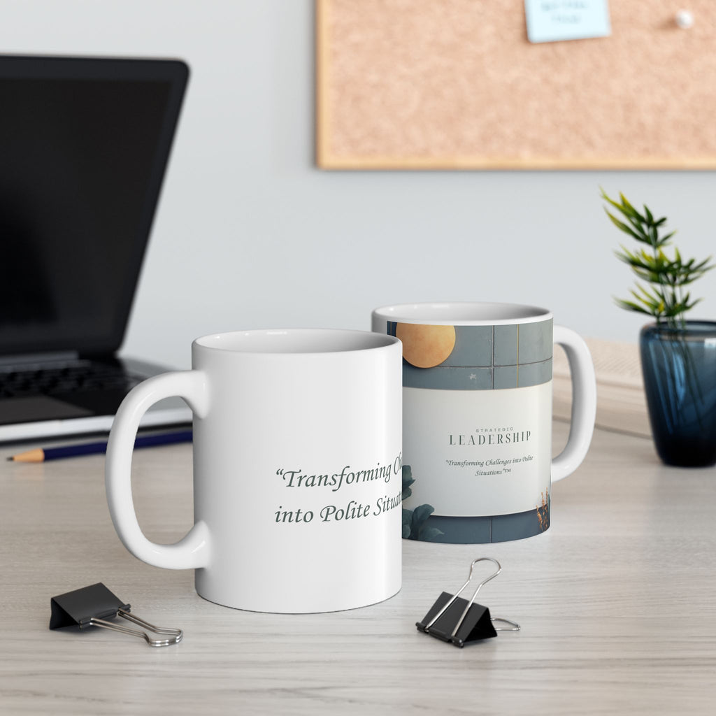 Traditional — "Polite Situations" Mug (11oz & 15oz)